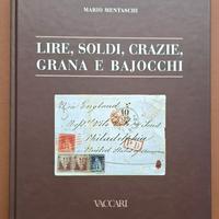 LIRE, SOLDI, CRAZIE, GRANA E BAJOCCHI. Tariffe