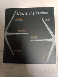 L' incisione l' anima