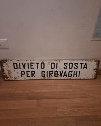 Divieto di sosta per girovaghi Cartello stradale