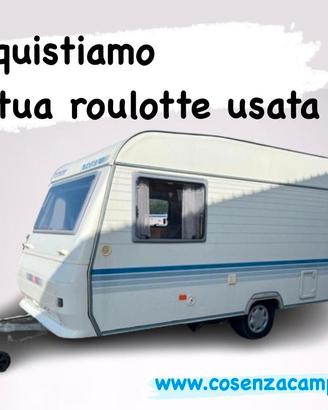 ACQUISTIAMO LA TUA ROULOTTE USATA