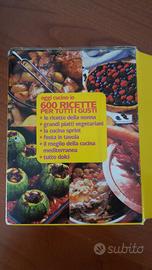 LIBRI 600 RICETTE PER TUTTI I GUSTI OGGI CUCINO IO