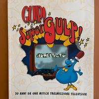 AA.VV., Gulp! Supergulp! I fumetti in TV