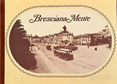 Album fotografico "Bresciana Mente" Copia n. 1