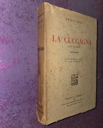 Emilio Zola - La cuccagna - La curee - 1929.