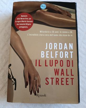 Il lupo di Wall Street di Jordan Belfort