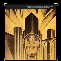 "Art Deco: Masterpieces of Art" di Janet S. Tyson