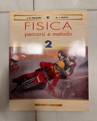 Fisica - percorsi e metodo Vol. 2