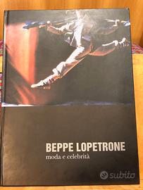 MODA E CELEBRITA' - BEPPE LOPETRONE