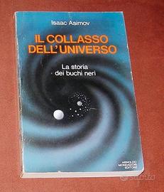 Collasso dell'universo - Isaac Asimov - 1978