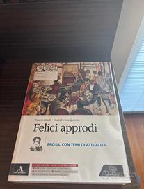 Felici Approdi, prosa con temi di attualità