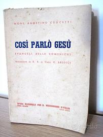 Libro COSÌ PARLÒ GESÙ evangeli di A. Crocetti