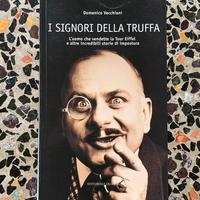 Libro Domenico Vecchioni “I signori della truffa”