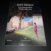 La catastrofica visita allo zoo - Joël Dicker