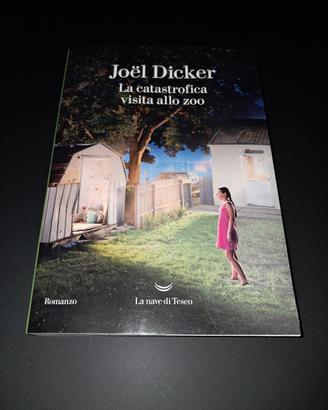 La catastrofica visita allo zoo - Joël Dicker