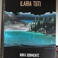 La Ninfa Dormiente Ilaria Tuti**