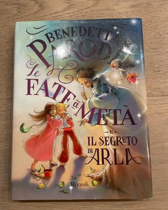 Le fate a metà di Benedetta Parodi