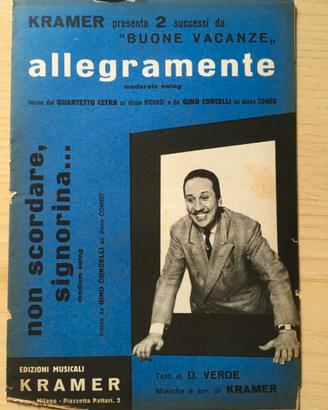 Kramer - Allegramente/Non Scordare, Signorina