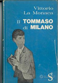 Il Tommaso di Milano -  Vittorio La Monaca