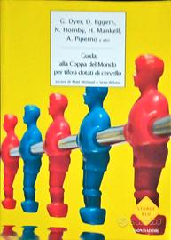 Nick Hornby et al.: Guida alla Coppa del Mondo....