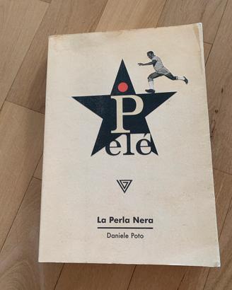 Pelé - La perla nera