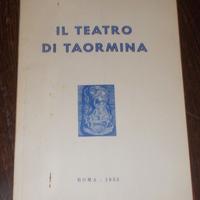 IL TEATRO DI TAORMINA 1955 ABETE ARTE ARCHITETTURA