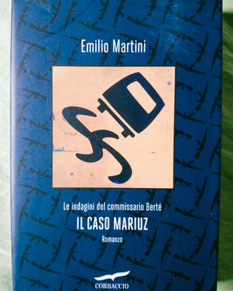 Emilio Martini, Il caso Mariuz