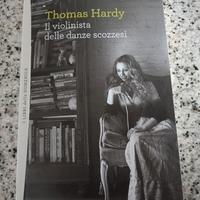 "Il violinista delle danze scozzesi" Thomas Hardy