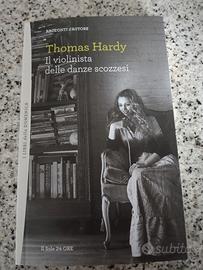 "Il violinista delle danze scozzesi" Thomas Hardy