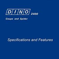 COMPPENDIO FIAT DINO 2400 DATI E CARATTERISTICHE