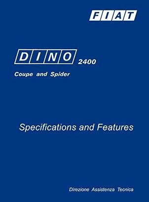 COMPPENDIO FIAT DINO 2400 DATI E CARATTERISTICHE