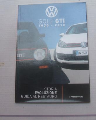 RIVISTA VOLKSWAGEN GOLF GTI 1976 .2010 STORIA EVOL