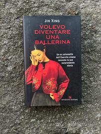 Libro di Jin Xing - Volevo diventare una ballerina