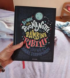 Storie della buonanotte per bambine ribelli 