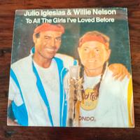 45 giri Julio Inglesias e Willie Nelson
