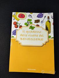 Quaderno delle ricette del benessere nuovo