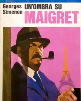 UN’ OMBRA SU MAIGRET - Simenon