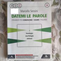 DATEM LE PAROLE. STRUMENTI PER CONOSCERE E USARE