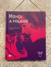 Libro catalogo mostra “Mondi a Milano”