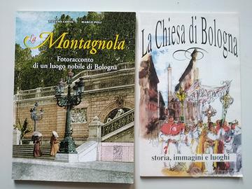 2 GUIDE BOLOGNA: Montagnola +Chiesa di Bologna