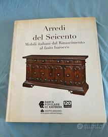 Arredi del Seicento – Mobili italiani