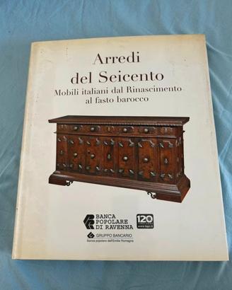 Arredi del Seicento – Mobili italiani