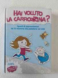 Libro "Hai voluto la carrozzina"