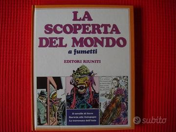 La scoperta del mondo a fumetti N° 7 Larousse 1981
