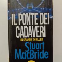 libro Il ponte dei cadaveri - Stuart McBride