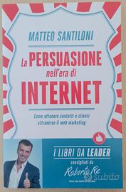 La persuasione nell’era di Internet - M. Santiloni
