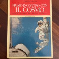 Primo incontro con il cosmo