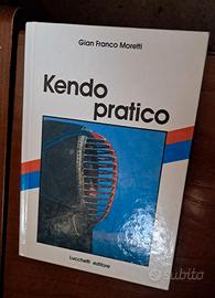 "Kendo pratico" di Gian Franco Moretti 