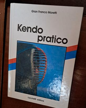 "Kendo pratico" di Gian Franco Moretti 