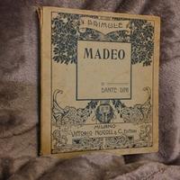 Madeo di Dante Dini,1912, libro antico 