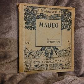 Madeo di Dante Dini,1912, libro antico 